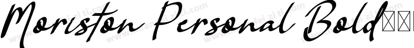 Moriston Personal Bold字体转换